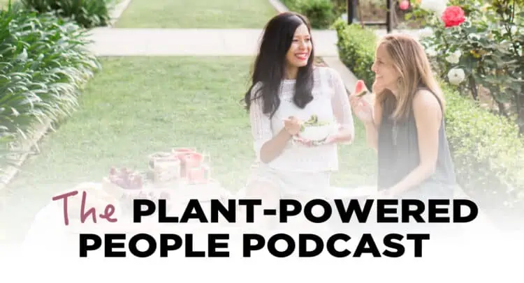 The Plant-Powered People Podcast Hits iTunes!