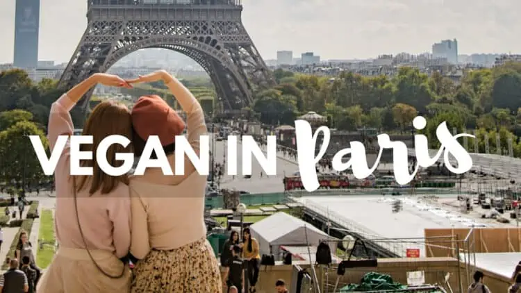 Vegan in Paris: Top 5 Plant-Based Restaurants in Paris, France | WorldofVegan.com | #paris #france #vegan #vegetarian #travel #worldofvegan