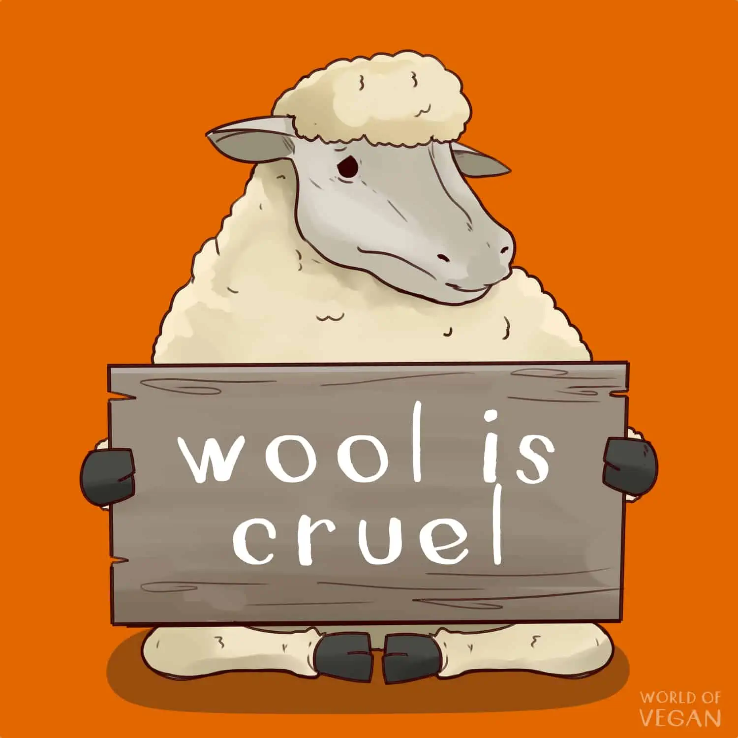 drawing of a sad-looking sheep holding a "wool is cruel" sign in front of an orange background