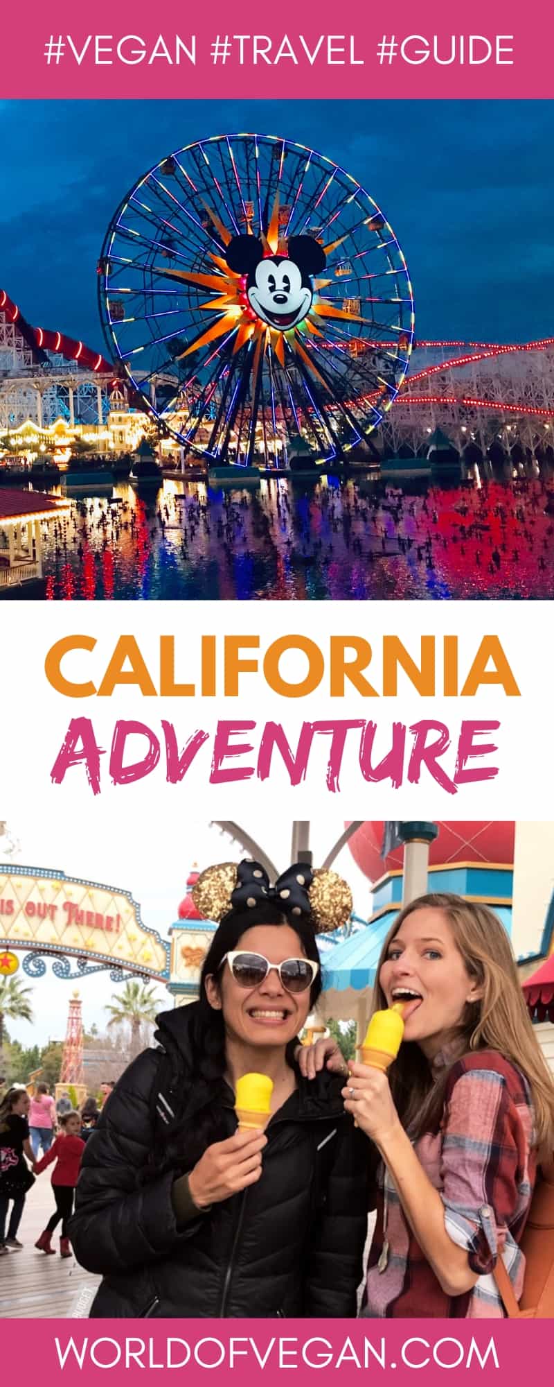 Vegan at Disney California Adventure | WorldofVegan.com #vegan #disney