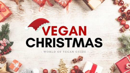 The Ultimate Vegan Christmas Guide