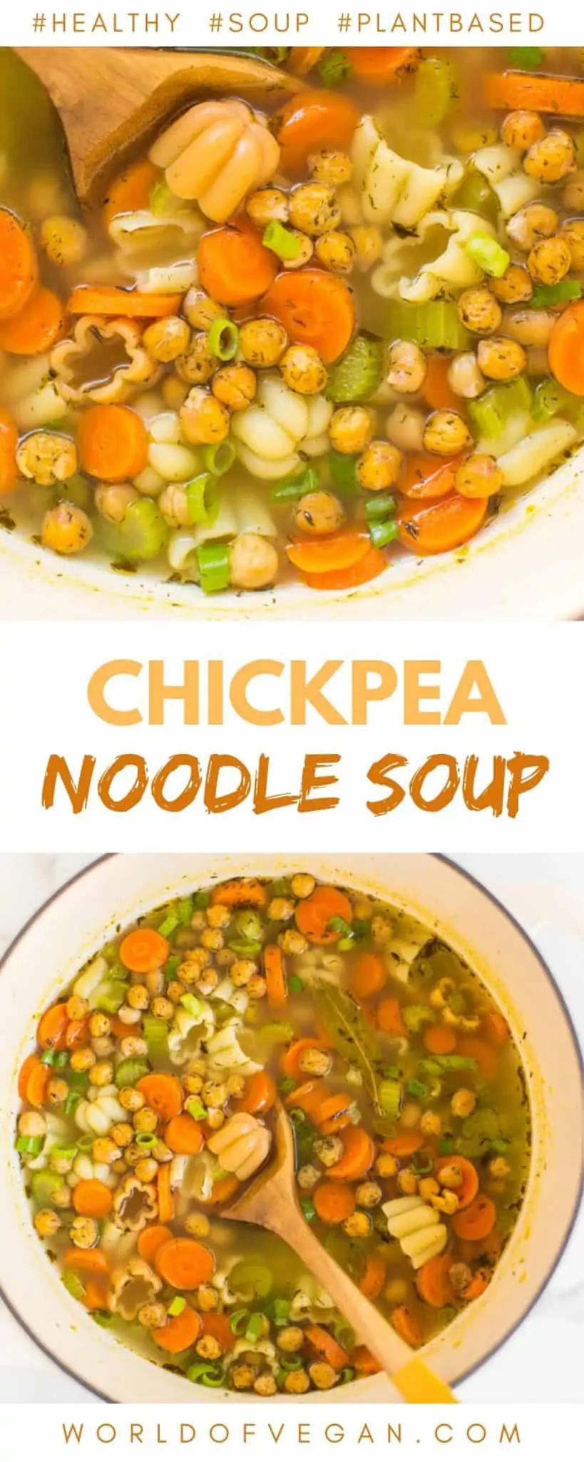 Plant-Based Chickpea Noodle Soup Recipe