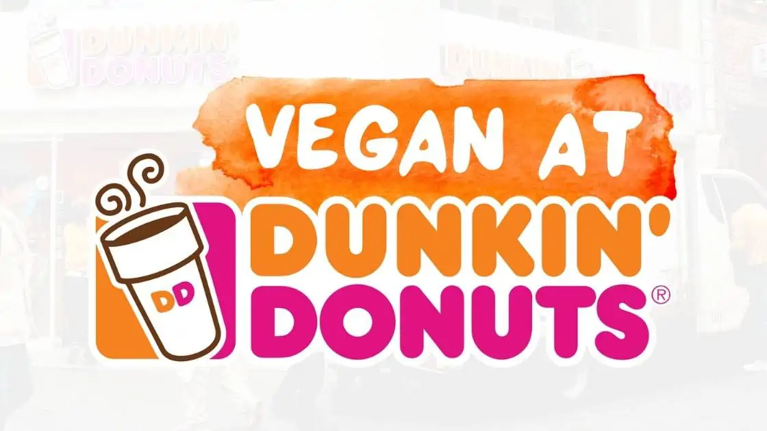 How to Order Vegan at Dunkin Donuts