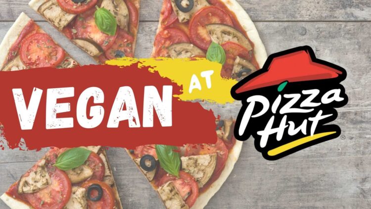 How to Order Vegan at Pizza Hut