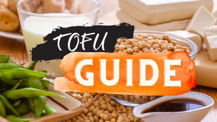 Tofu Guide for the Tentative Cook