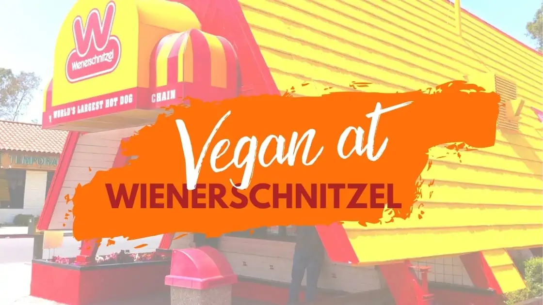 How to Order Vegan at Wienerschnitzel