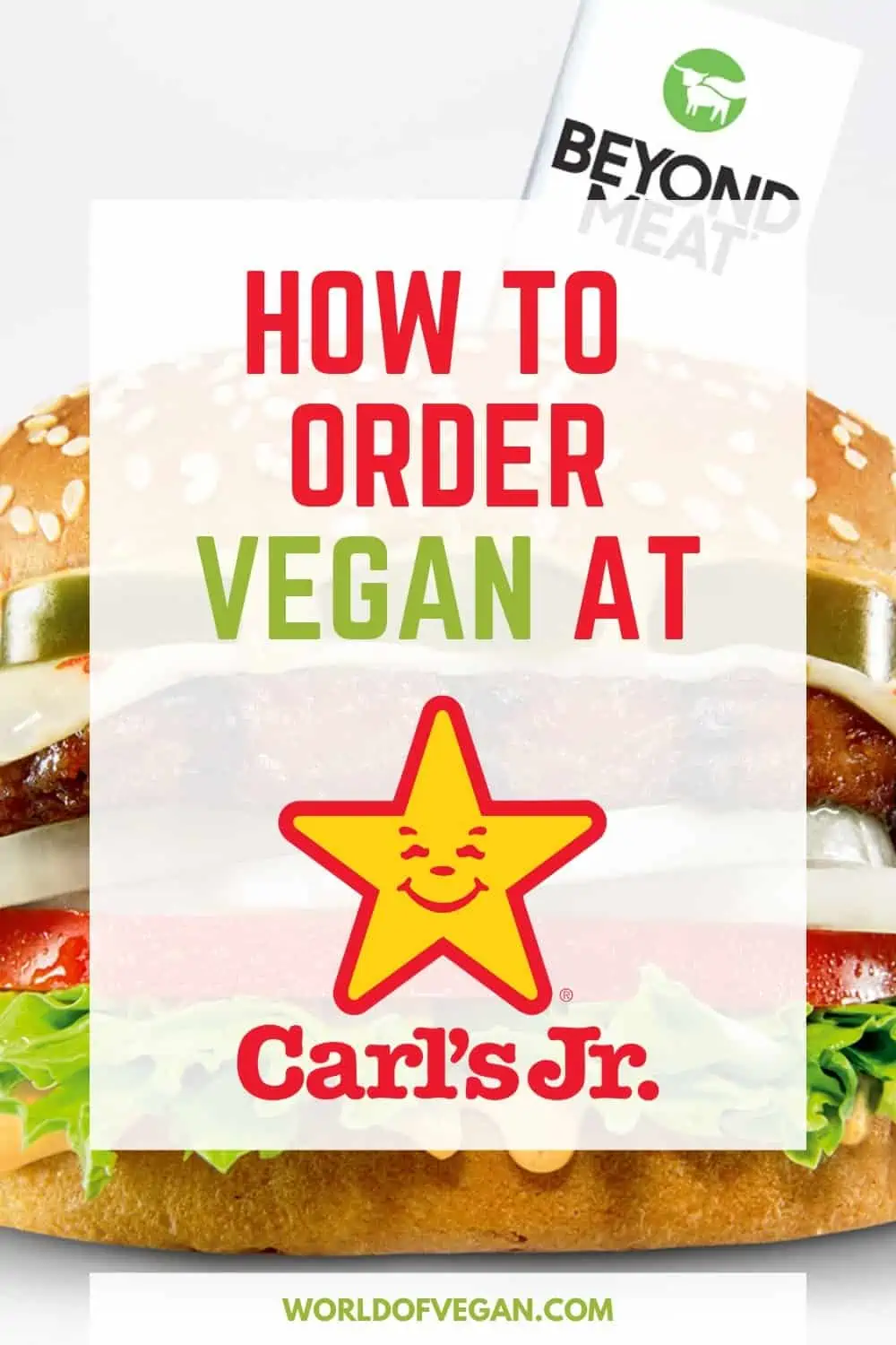 How to Order a Vegan Burger at Carl's Jr.