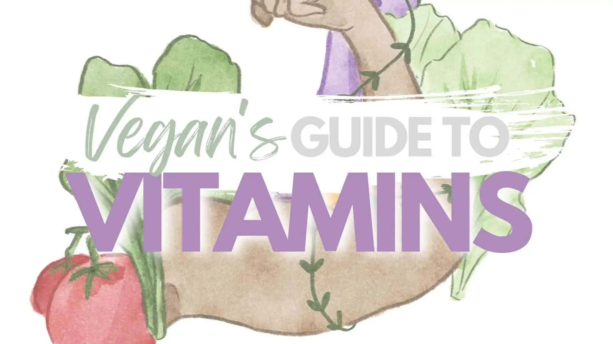 vegan guide to best plant based vitamins
