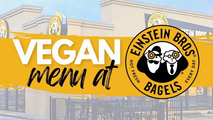 How to Order Vegan at Einstein Bros Bagels