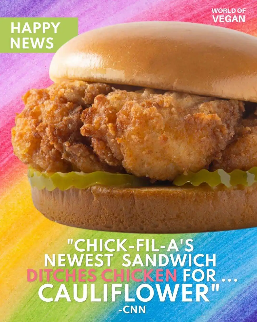 Poster showing Chick-fil-a's new vegetarian breaded cauliflower sandwich (which is not vegan).