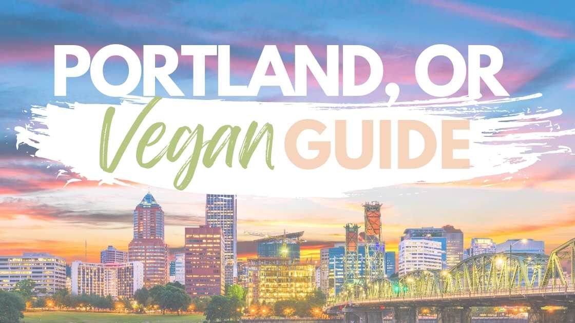 portland oregon vegetarian and vegan restaurants guide