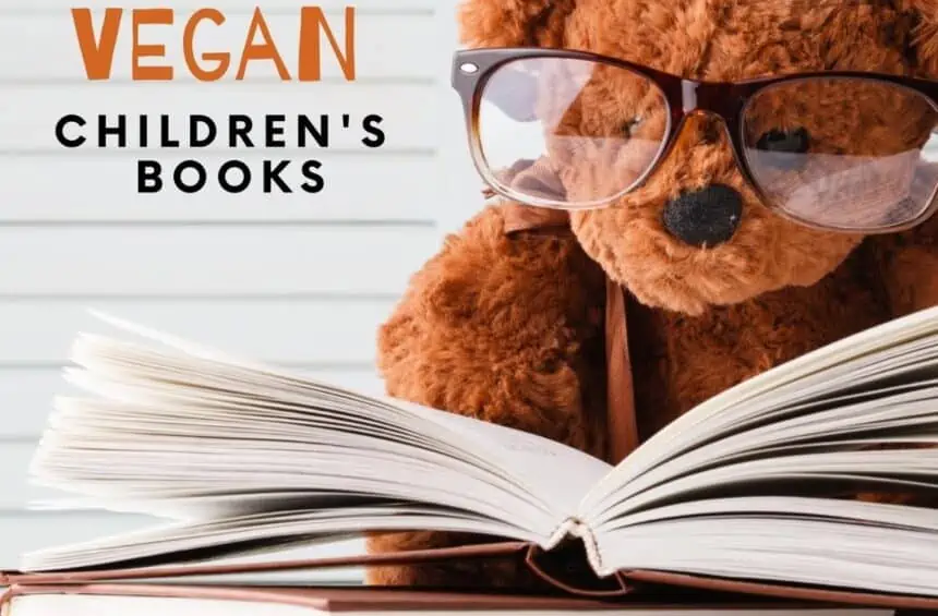 Vegan Childrens Books for Kids