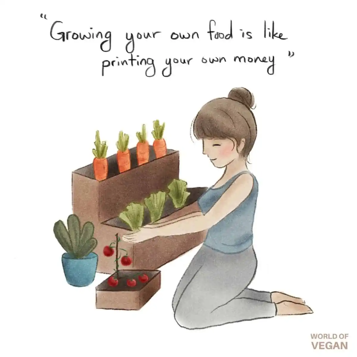 A watercolor art illustration of a young woman tending to her veggie garden with the Ron Finley quote "growing your own food is like printing your own money."