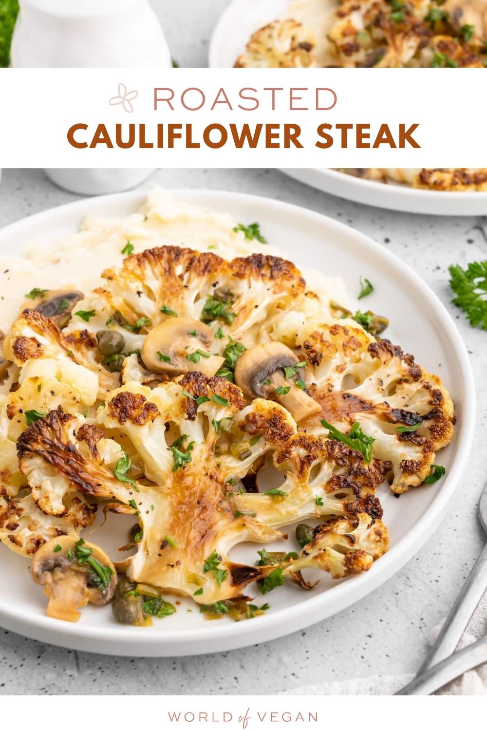 Roasted Cauliflower Steaks | World of Vegan