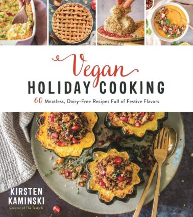 vegan holiday cooking by kirsten kaminski